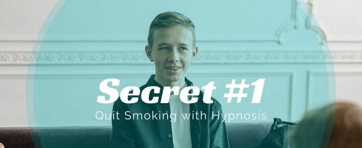Secret number 1 quit smoking hypnosis