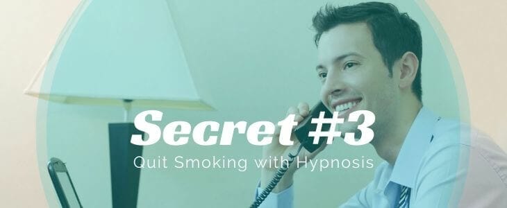 Secret number 3 quit smoking hypnosis