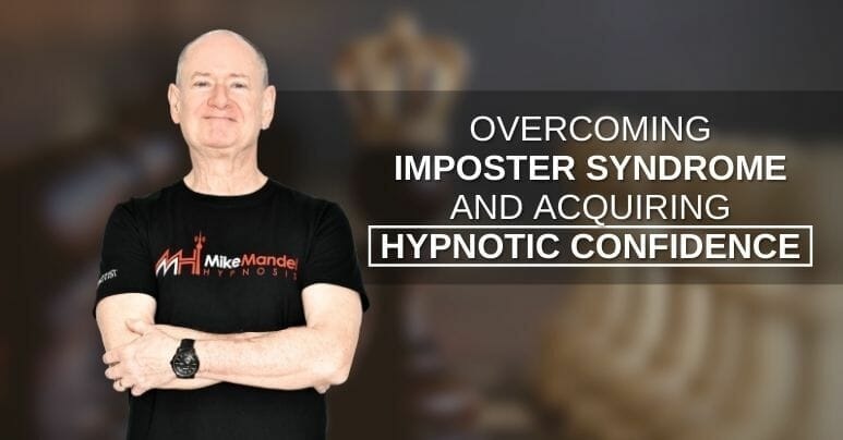 Mike Mandel hypnotic confidence