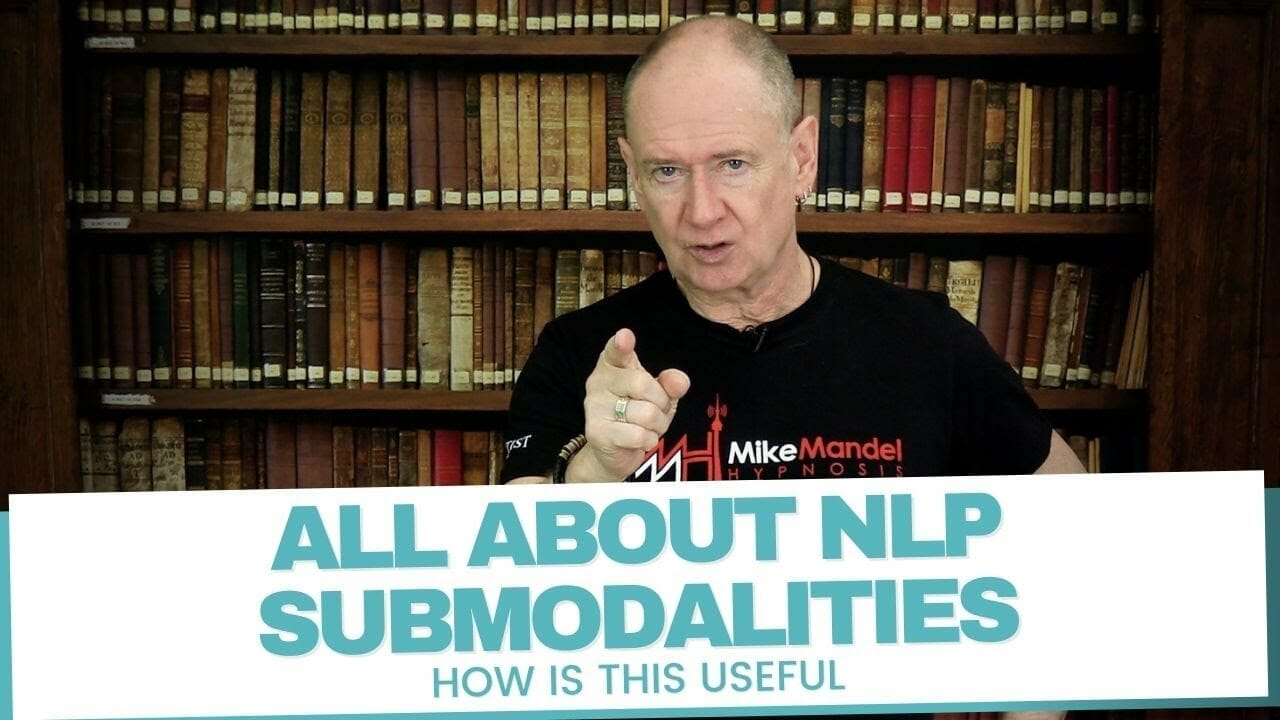 All About NLP Submodalities