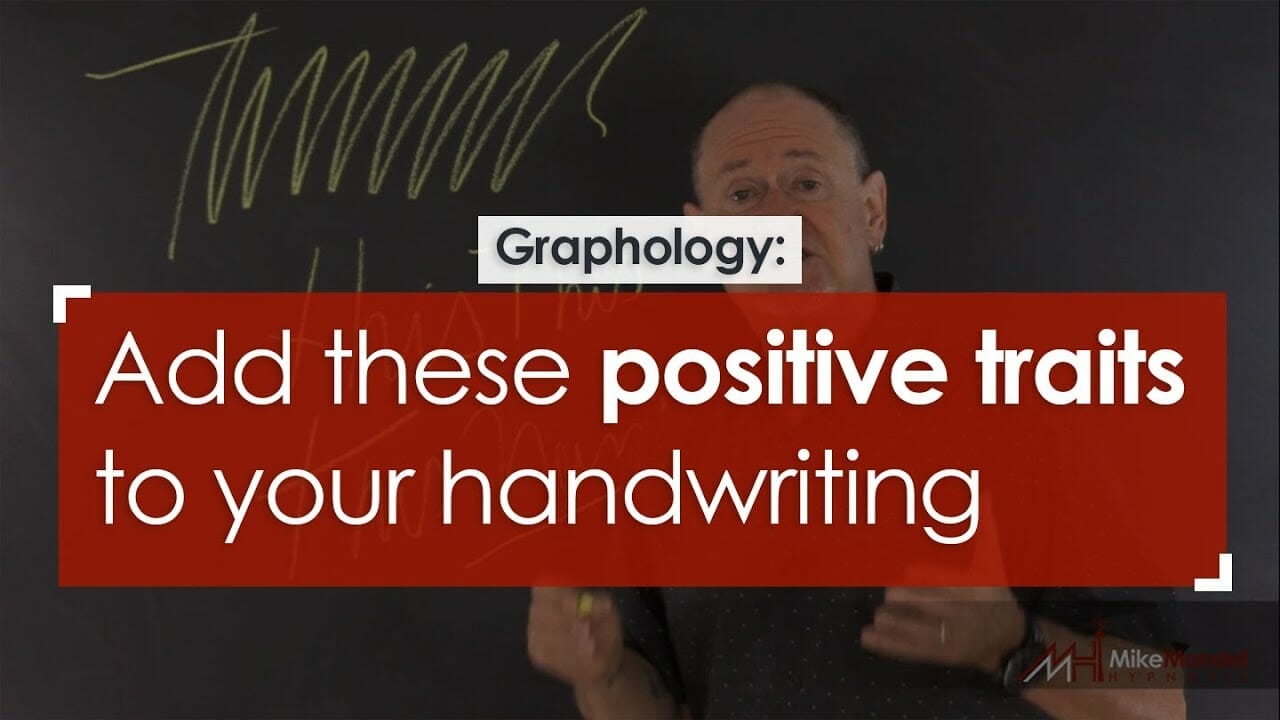 Graphology Mike Mandel Positive Traits