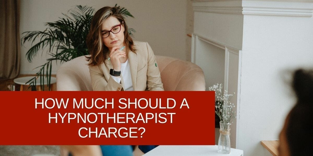 How Much Should A Hypotherapist Charge