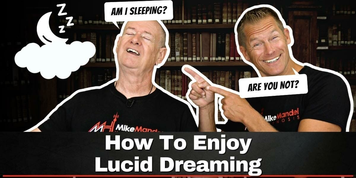 How To Enjoy Lucid Dreaming