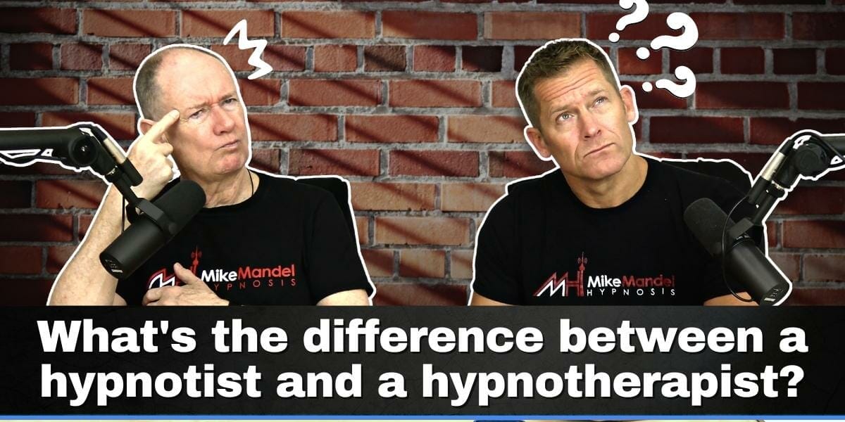 What’s The Difference Between A Hypnotist And A Hypnotherapist