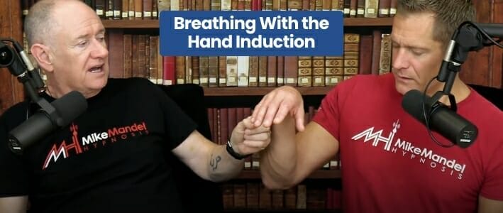 Breathing With the Hand Hypnotic Induction