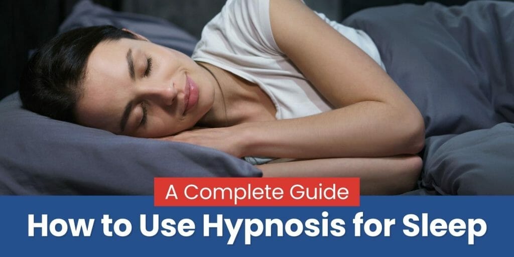 How to Use Hypnosis for Sleep A Complete Guide Mike Mandel Hypnosis