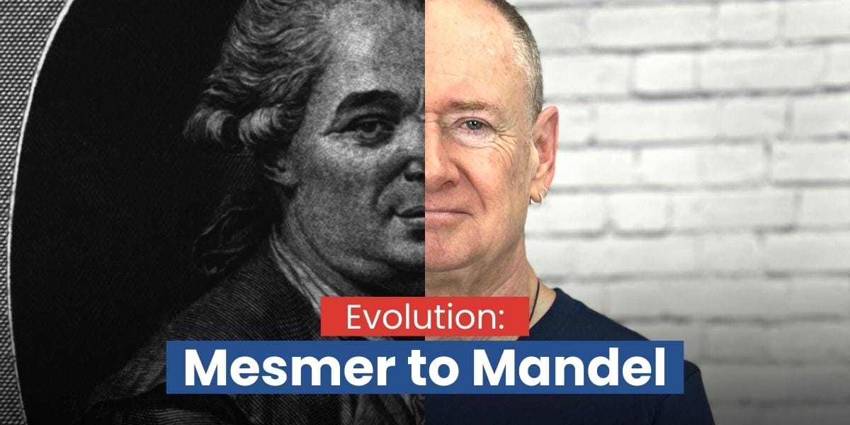 The Evolution Of Hypnosis From Mesmer To Mandel