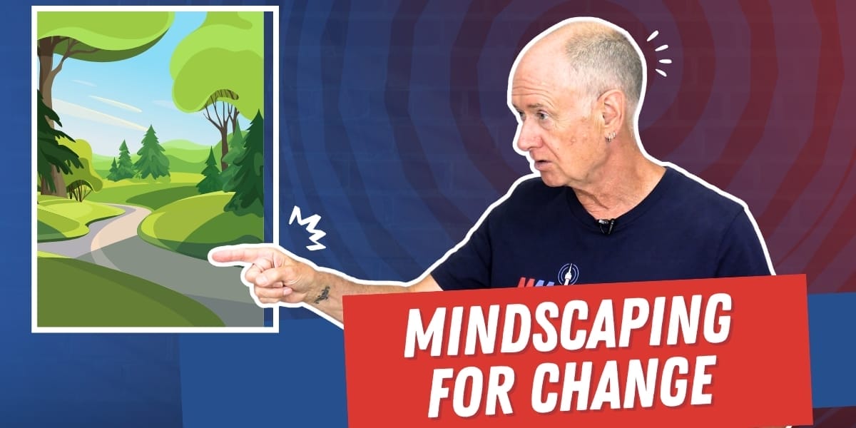 Mindscaping For Change