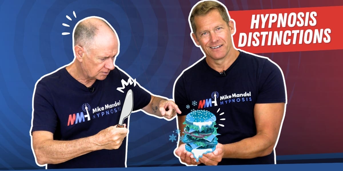 Hypnosis Distinctions