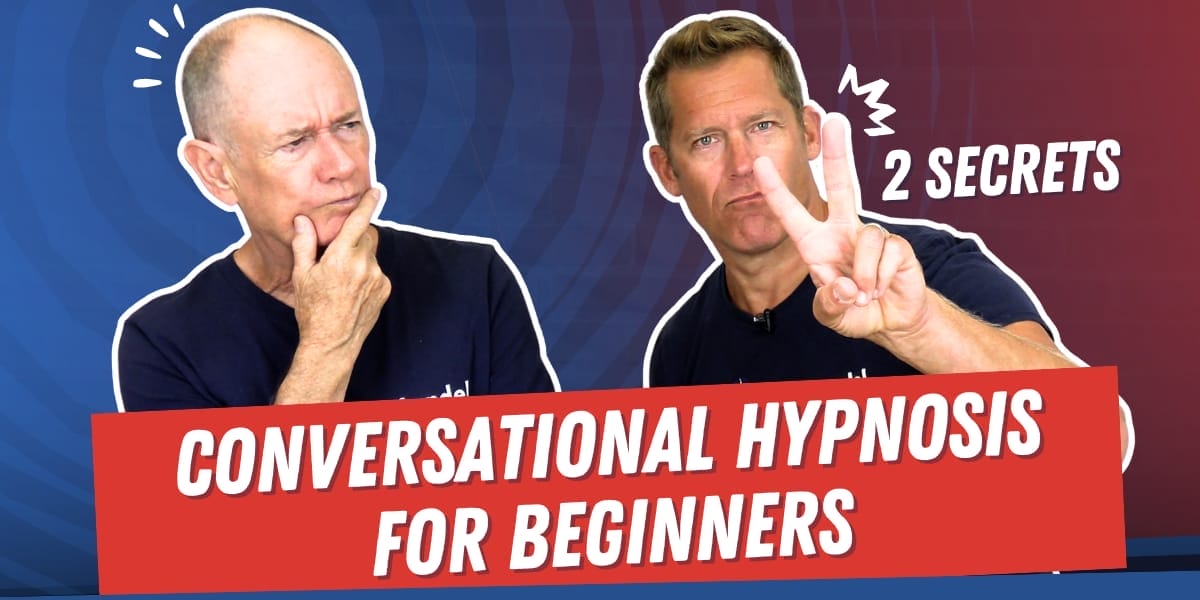 Conversational Hypnosis For Beginners