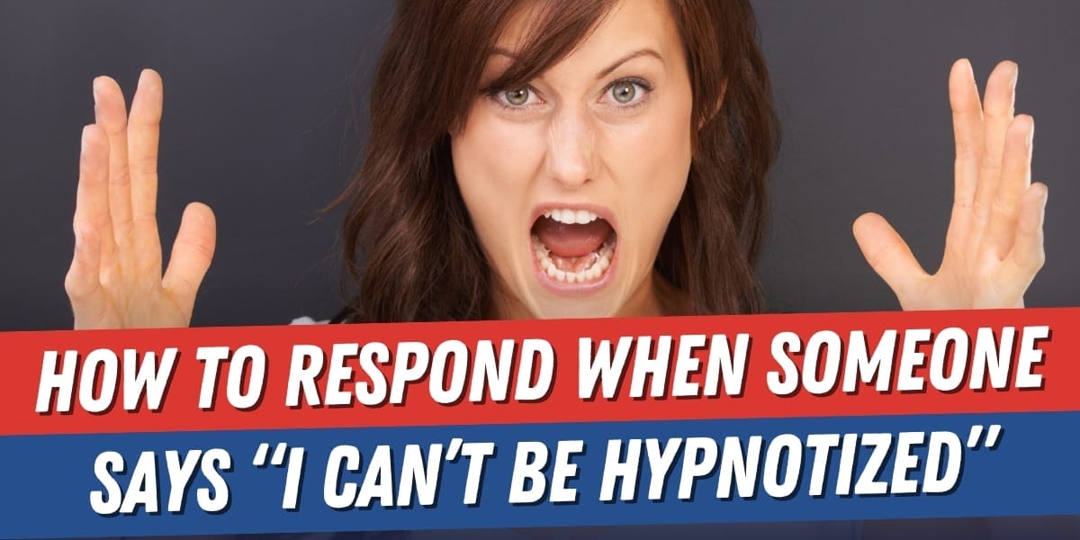 I Can't Be Hypnotized